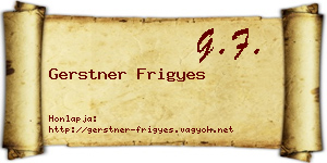 Gerstner Frigyes névjegykártya